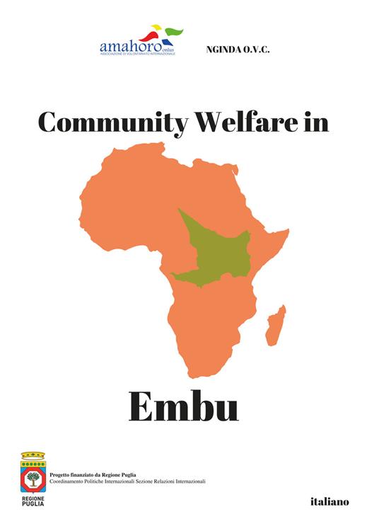 Community welfare in Embu. Ediz. italiana e inglese - copertina