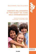 Comunità FMA generative di «vita nuova» nel cuore della contemporaneità. Risultati del sondaggio online 10 novembre-22 dicembre 2019