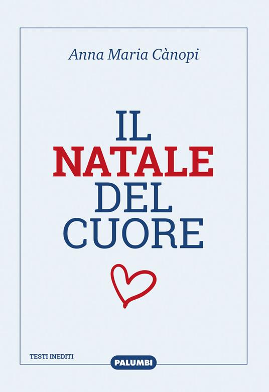 Il Natale del cuore - Anna Maria Cànopi - copertina