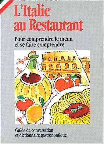 L' Italie au restaurant - M. Chiara Martinelli - copertina