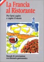 La Francia al ristorante