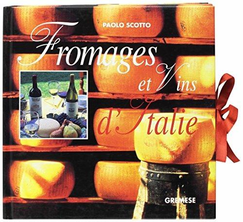 Fromages et vins d'Italie - Paolo Scotto - copertina