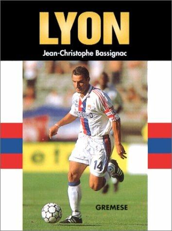 Lyon - Jean-Christophe Bassignac - copertina