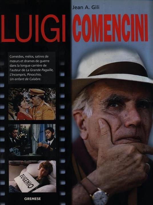 Luigi Comencini - Jean A. Gili - 2