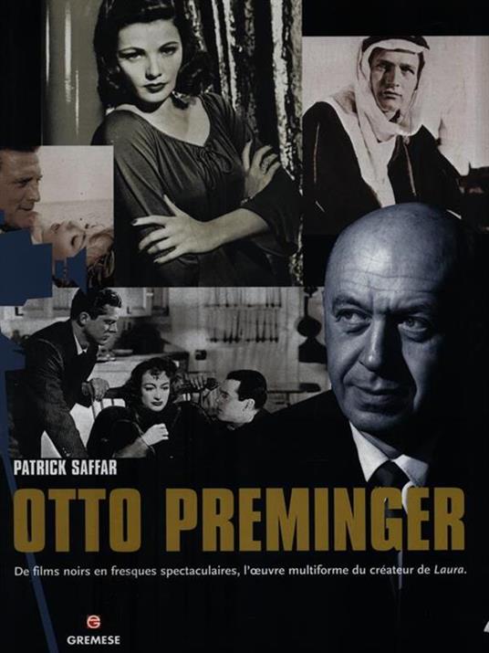 Otto Preminger. Ediz. francese - Patrick Saffar - 3