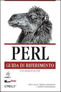 Perl. Guida di riferimento - Ellen Siever,Stephen Spainhour,Nathan Patwardhan - copertina