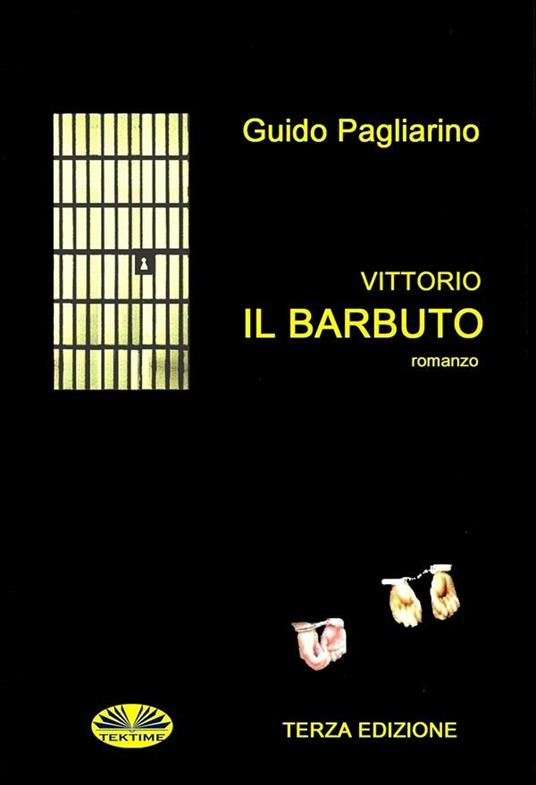 Vittorio il barbuto - Guido Pagliarino - ebook