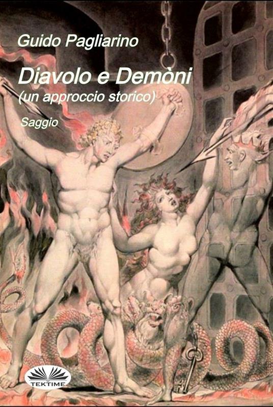 Diavolo e demòni. Un approccio storico - Guido Pagliarino - ebook