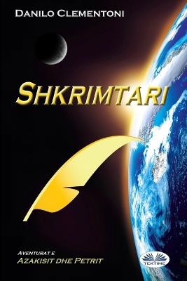 Shkrimtari. Aventurat e Azakisit dhe Petrit - Danilo Clementoni - copertina