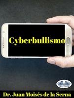 Cyberbullismo. Quando il bullo agisce attraverso il computer