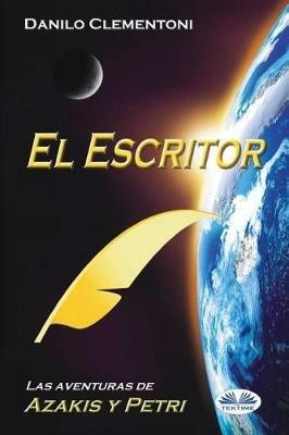 El escritor. Las aventuras de Azakis y Petri - Danilo Clementoni - copertina