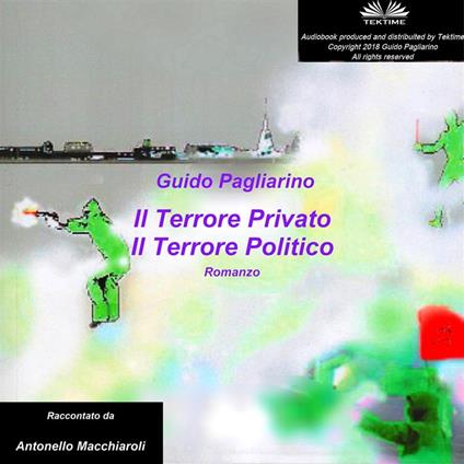 Il Terrore Privato Il Terrore Politico