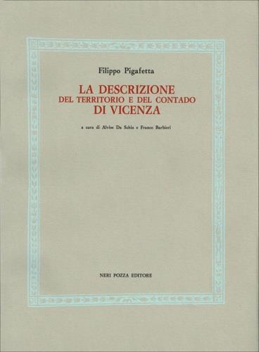 La descrizione del contado e del territorio di Vicenza - Filippo Pigafetta - copertina