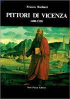 Pittori di Vicenza (1480-1520) - Franco Barbieri - copertina