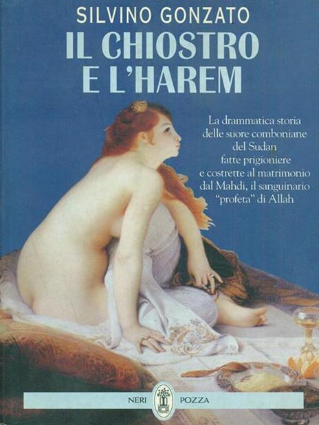 Il chiostro e l'harem - Silvino Gonzato - 3