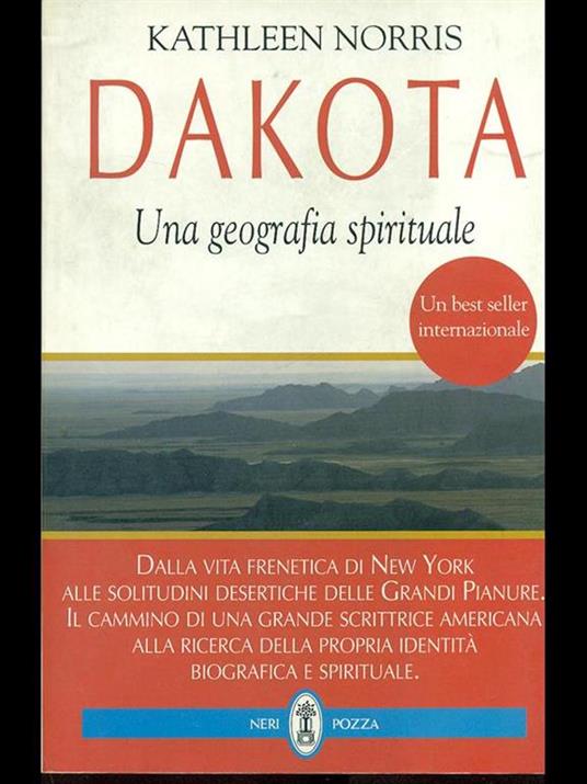 Dakota. Una geografia spirituale - Kathleen Norris - 3