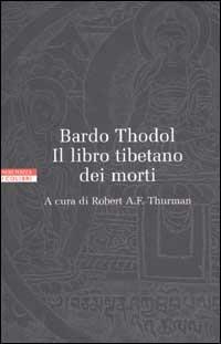 Bardo Thodol. Il libro tibetano dei morti - copertina