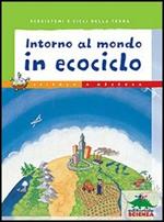 Intorno al mondo in ecociclo