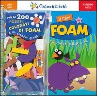 Il libro del foam. Ediz. illustrata - Klutz Staff - copertina