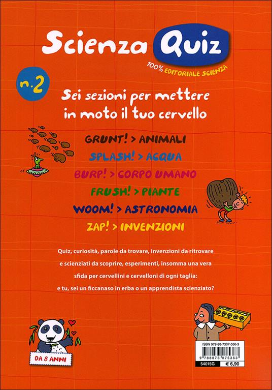 Scienza quiz. 200 nuovi quiz per piccoli scienziati. Ediz. illustrata. Vol. 2 - Giacomo Spallacci - 3