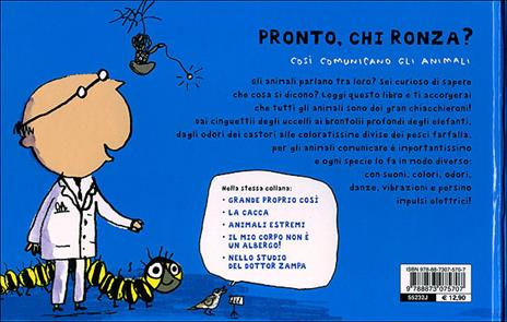 Pronto, chi ronza? Così comunicano gli animali. Ediz. illustrata - Nicola Davies - 4