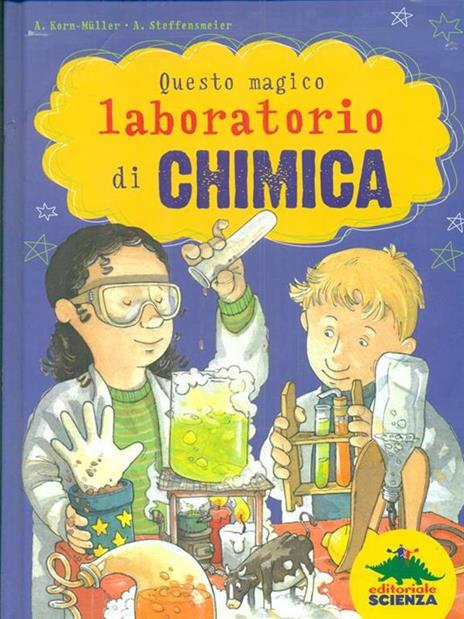 Questo magico laboratorio di chimica - Andreas Korn-Müller - 3