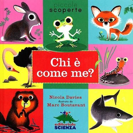 Chi è come me? Ediz. illustrata - Nicola Davies - copertina