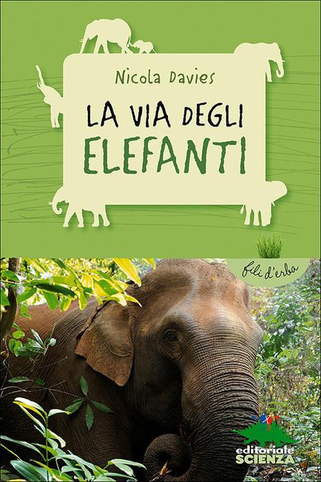 La via degli elefanti - Nicola Davies - copertina