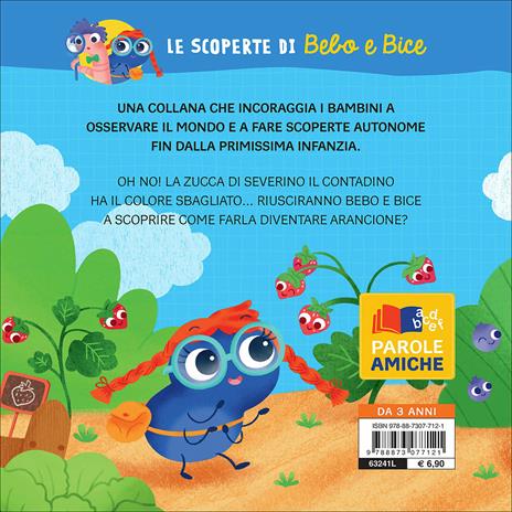 I colori. Le scoperte di Bebo e Bice. Ediz. illustrata - 5