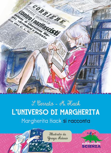 L'universo di Margherita. Margherita Hack si racconta - Simona Cerrato,Margherita Hack - 3