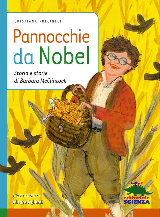 Pannocchie da Nobel - Cristiana Pulcinelli,Allegra Agliardi - ebook