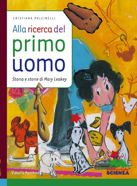 Alla ricerca del primo uomo - Cristiana Pulcinelli - ebook