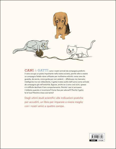 Cani & gatti sotto la lente della scienza - Antonio Fischetti - 2