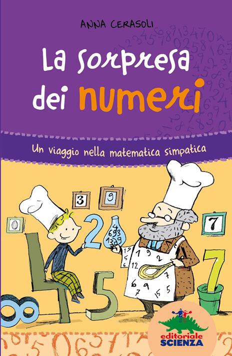 La sorpresa dei numeri - Anna Cerasoli,Adriano Gon - ebook