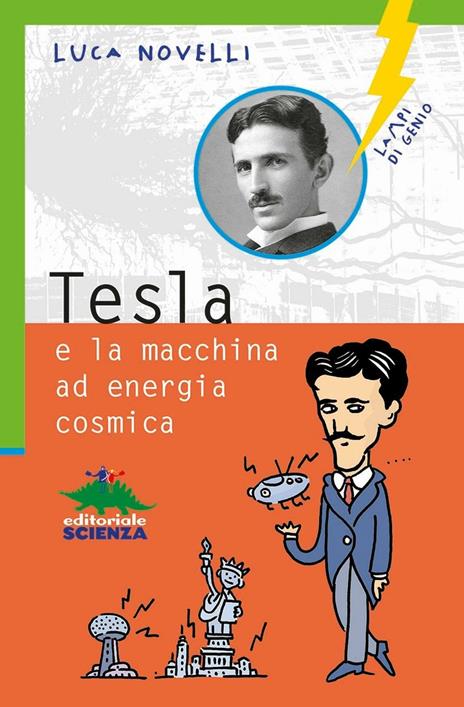 Tesla e la macchina a energia cosmica - Luca Novelli - copertina