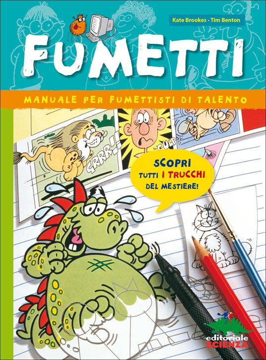 Fumetti. Manuale per fumettisti di talento - Kate Brookes - copertina