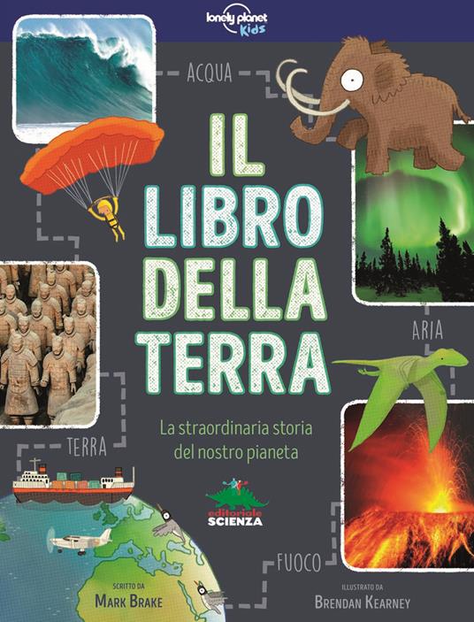 Il libro della terra. La straordinaria storia del nostro pianeta - Mark Brake - copertina