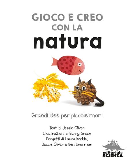 Gioco e creo con la natura - Jessie Oliver - 3