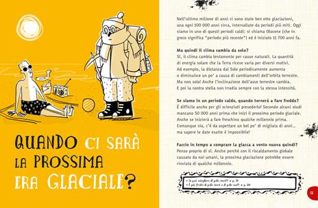 Perché la terra ha la febbre? E tante altre domande sul clima - Federico Taddia,Elisa Palazzi - 6