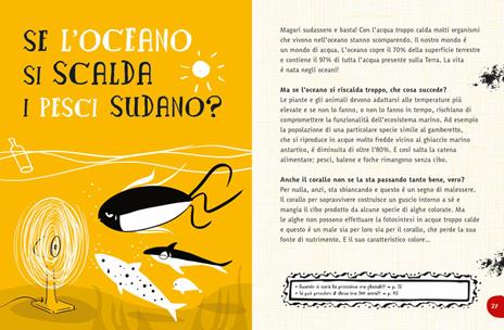 Perché la terra ha la febbre? E tante altre domande sul clima - Federico Taddia,Elisa Palazzi - 7