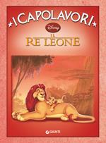 Il Re Leone. Ediz. illustrata