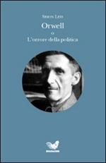 Orwell o L'orrore della politica