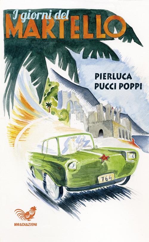 I giorni del martello - Pierluca Pucci Poppi - copertina