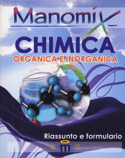 Manomix di chimica. Riassunto e formulario - copertina