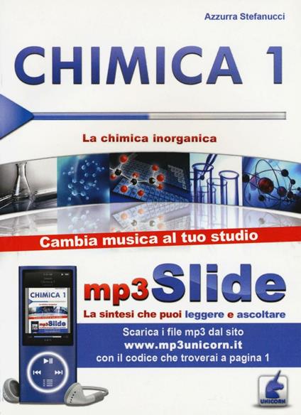 Chimica. Riassunto da leggere e ascoltare. Con file MP3. Vol. 1: chimica inorganica, La. - Azzurra Stefanucci - copertina