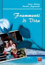 Frammenti di vita