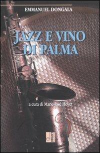 Jazz e vino di palma - Emmanuel Dongala - copertina