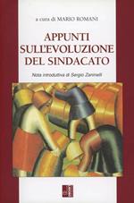 Appunti sulla evoluzione del sindacato