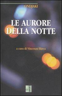 Le aurore della notte - Ondjaki - copertina