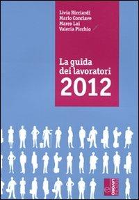 La guida dei lavoratori 2012 - copertina